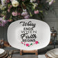Worry Ends When Faith Begins - 10” x 14” Platter - Gift for Her - Gift for Him
