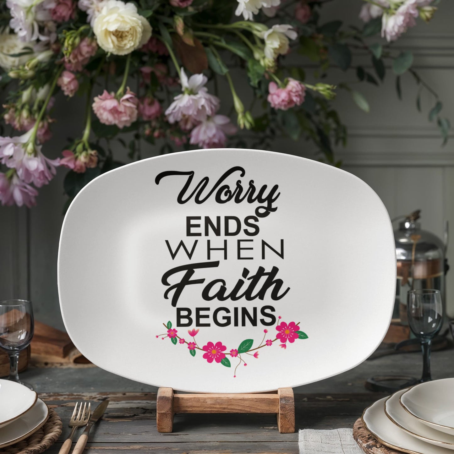 Worry Ends When Faith Begins - 10” x 14” Platter - Gift for Her - Gift for Him