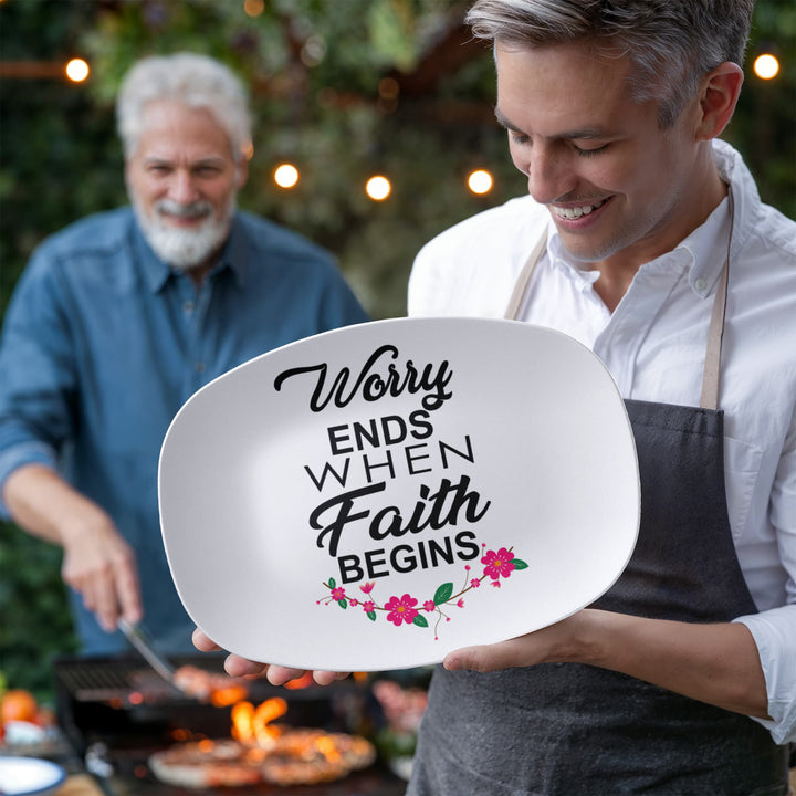 Worry Ends When Faith Begins 10” x 14” Platter – Gift for Her - Gift for Him
