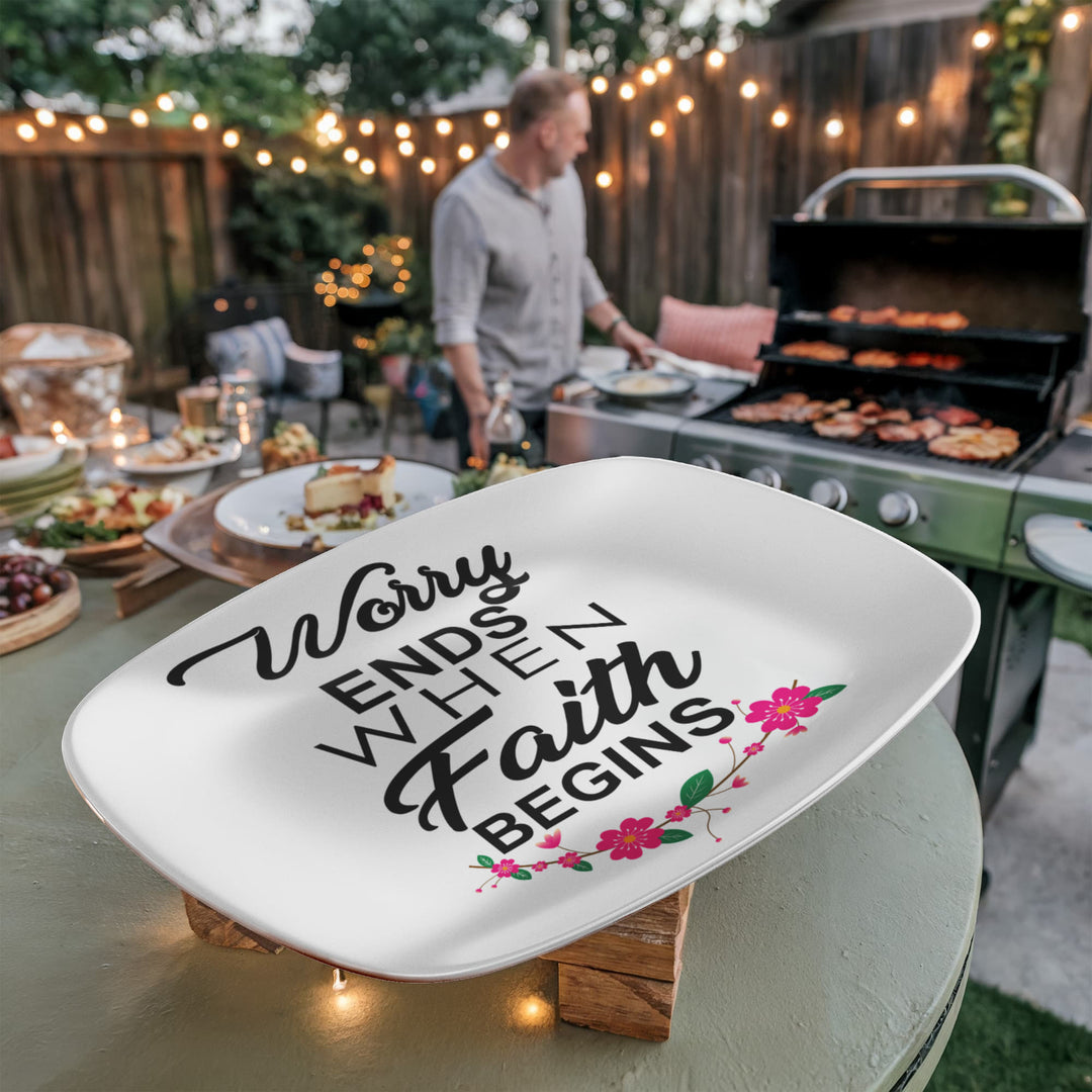 Worry Ends When Faith Begins 10” x 14” Platter – Gift for Her - Gift for Him