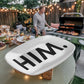Him. - 10” x 14” Platter - Gift for Her - Gift for Him