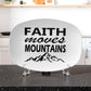 Faith Moves Mountains (Black) - 10” x 14” Platter - Gift for Her - Gift for Him