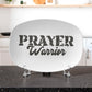 Prayer Warrior - 10” x 14” Platter - Gift for Her - Gift for Him