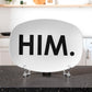 Him. - 10” x 14” Platter - Gift for Her - Gift for Him