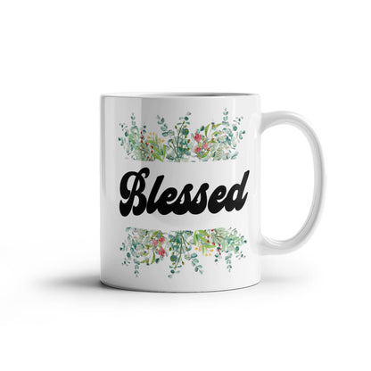 Blessed - White Ceramic Mug 11oz. & 15oz. - Gift for Her