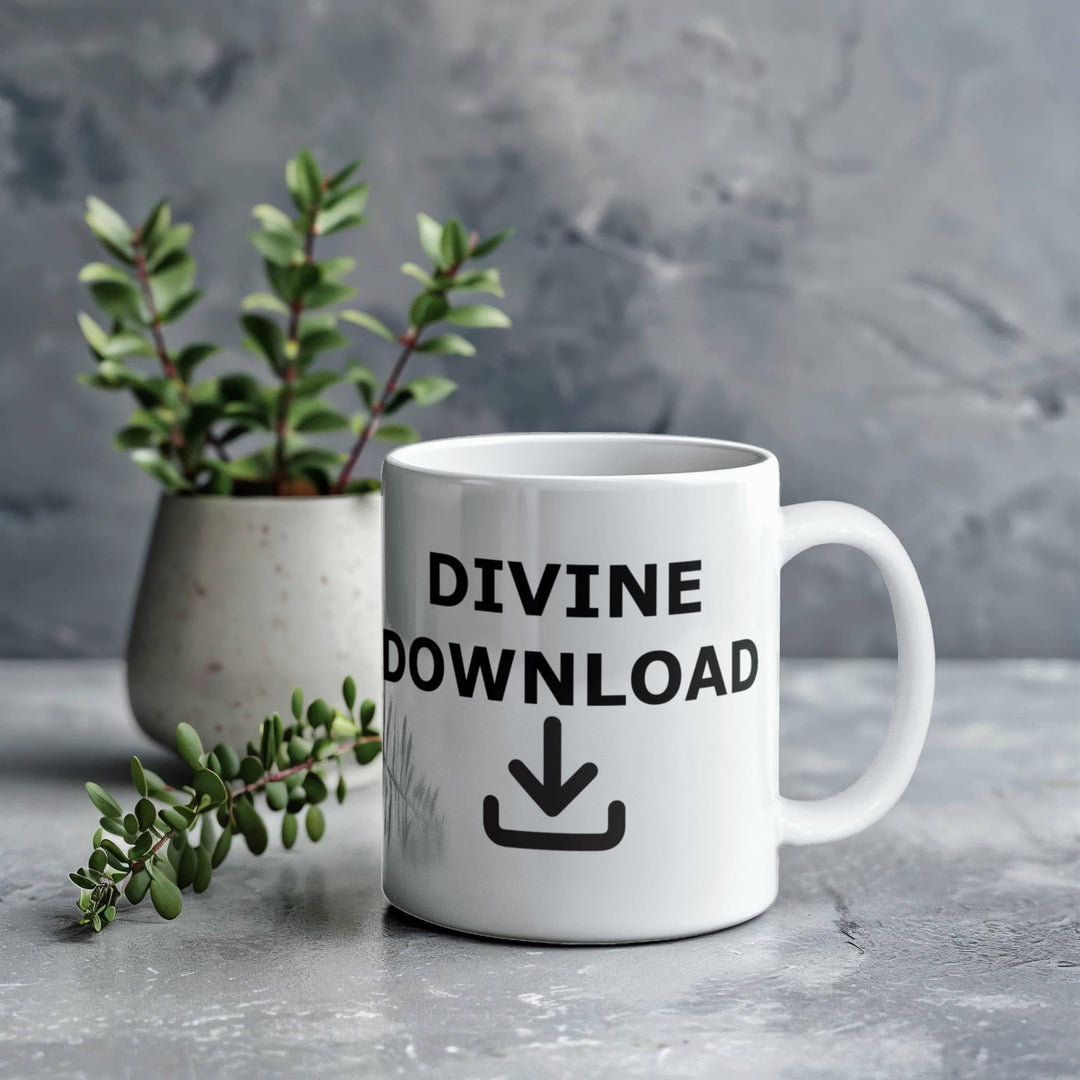 Divine Download Ceramic Mug – Gift for Her - Gift for Him