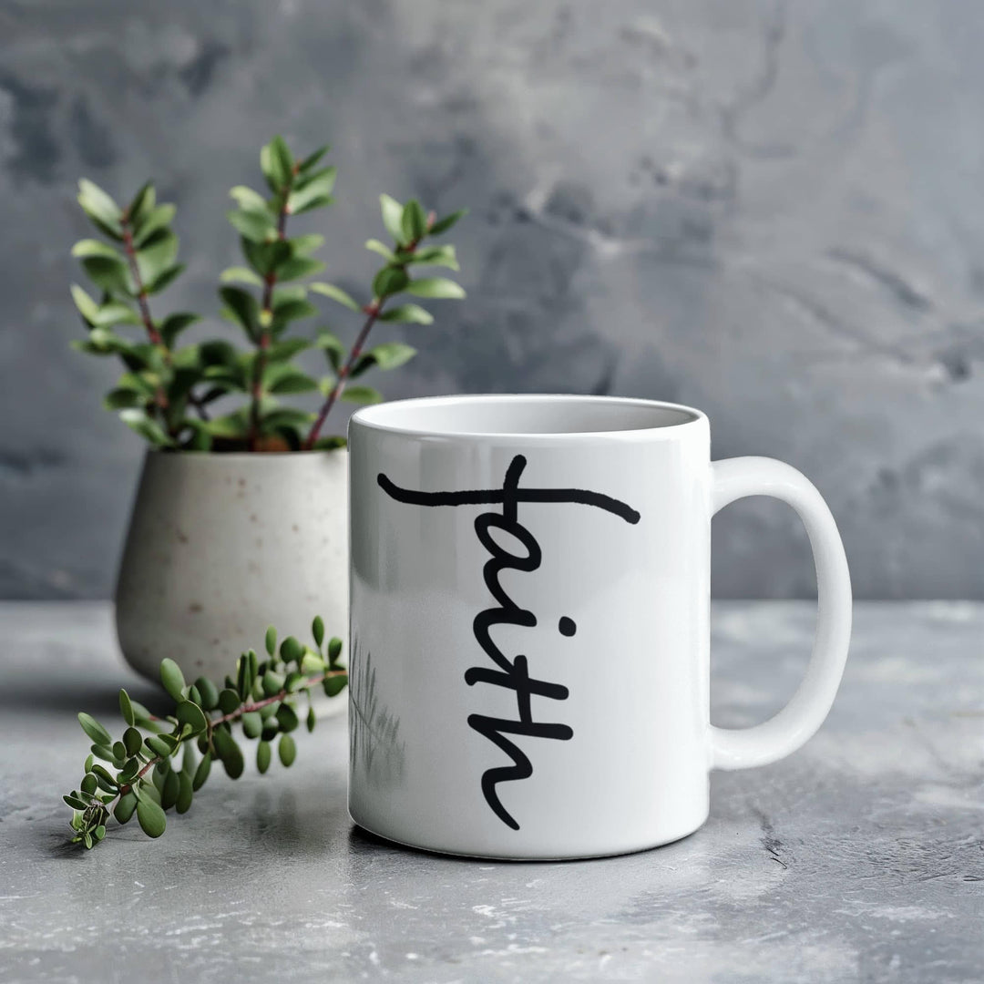 Faith (Black) Ceramic Mug – Gift for Her - Gift for Him