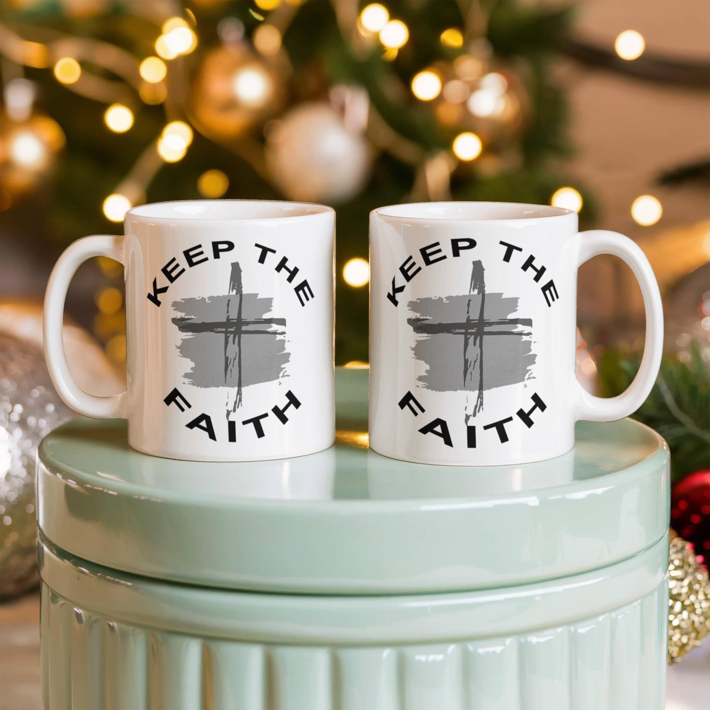 Keep The Faith - White Ceramic Mug 11oz. & 15oz. - Gift for Her - Gift for Him