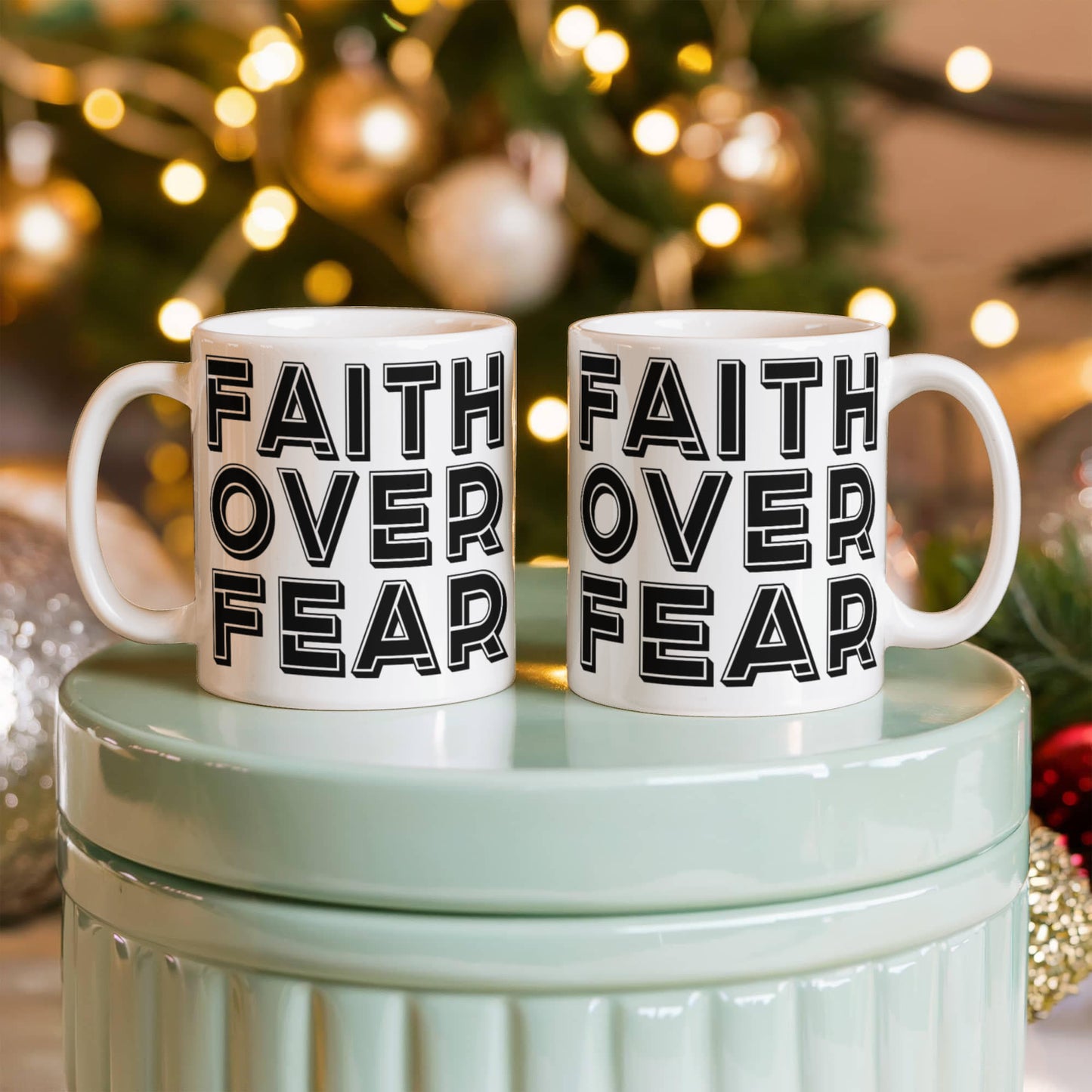 Faith Over Fear - White Ceramic Mug 11oz. & 15oz. - Gift for Her - Gift for Him