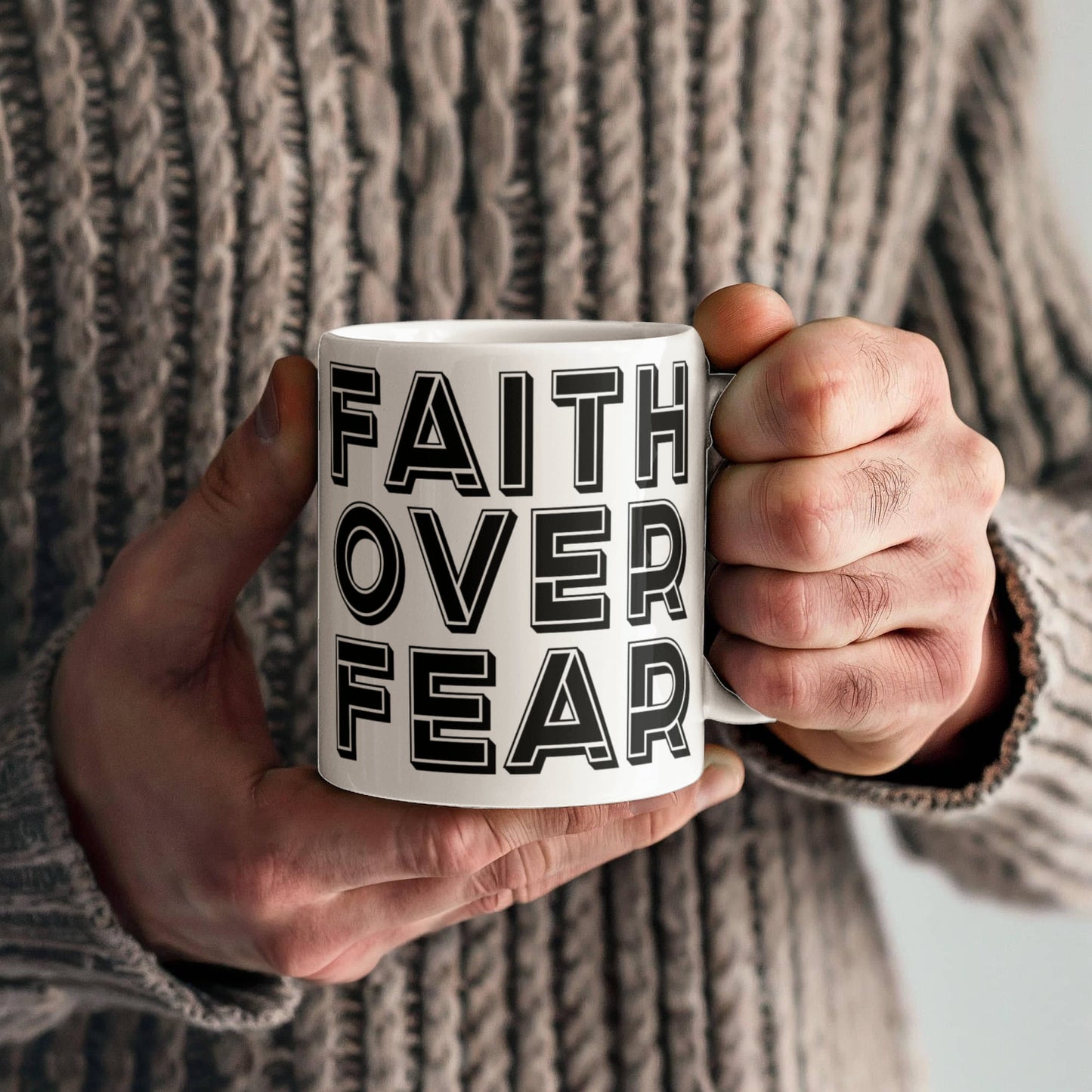 Faith Over Fear - White Ceramic Mug 11oz. & 15oz. - Gift for Her - Gift for Him