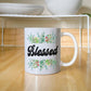 Blessed - White Ceramic Mug 11oz. & 15oz. - Gift for Her