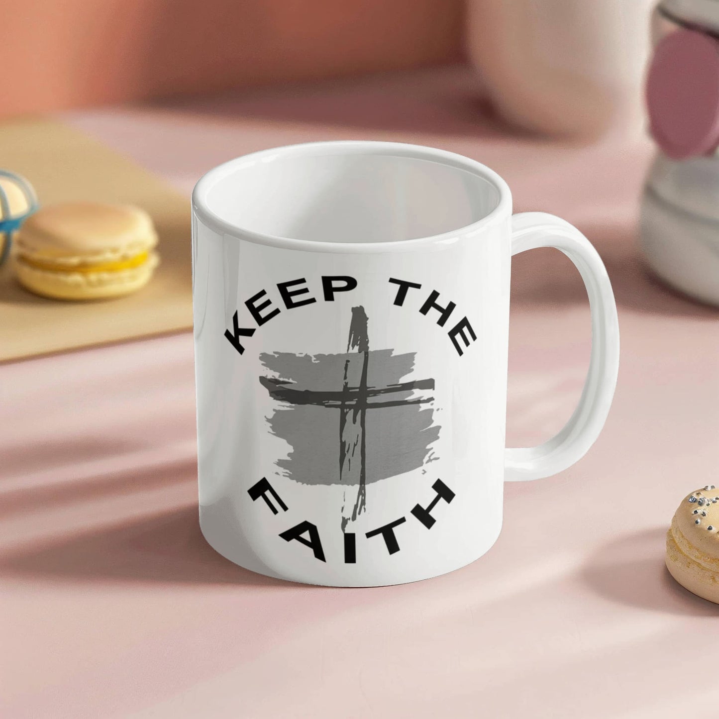 Keep The Faith - White Ceramic Mug 11oz. & 15oz. - Gift for Her - Gift for Him