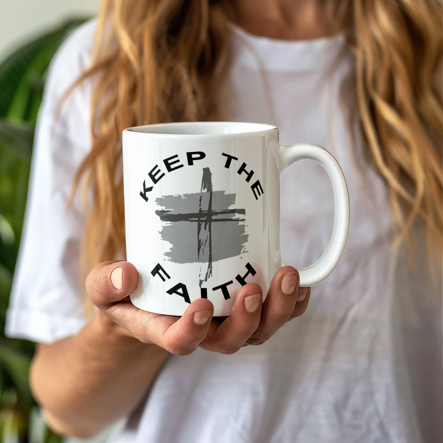 Keep The Faith - White Ceramic Mug 11oz. & 15oz. - Gift for Her - Gift for Him