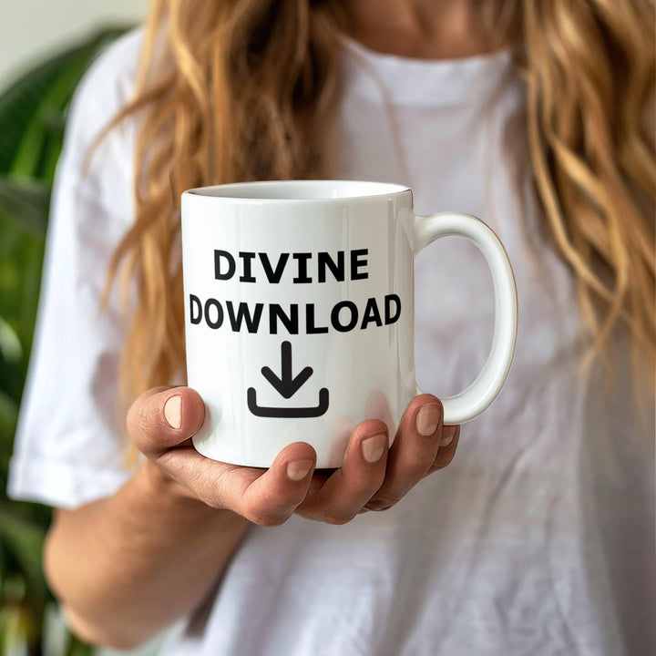 Divine Download Ceramic Mug – Gift for Her - Gift for Him