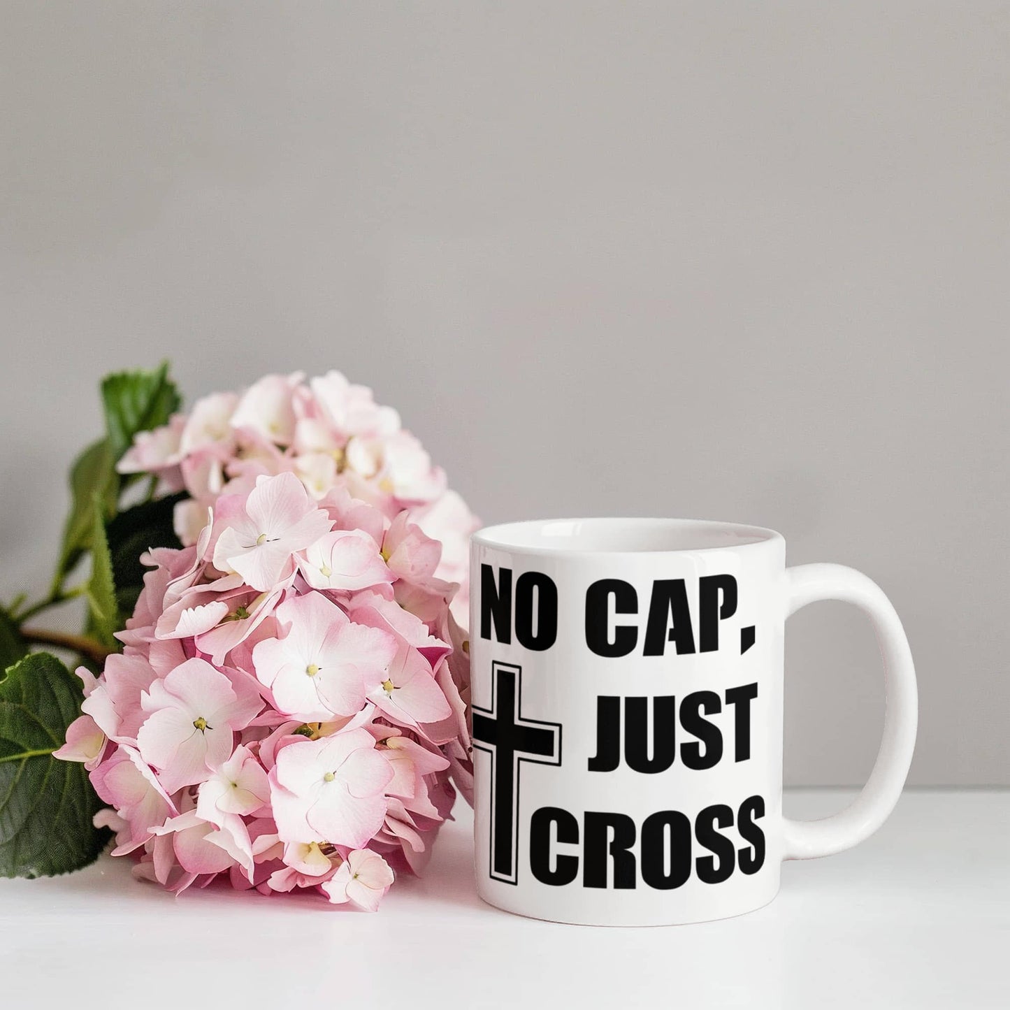 No Cap, Just Cross - White Ceramic Mug 11oz. & 15oz. - Gift for Her - Gift for Him