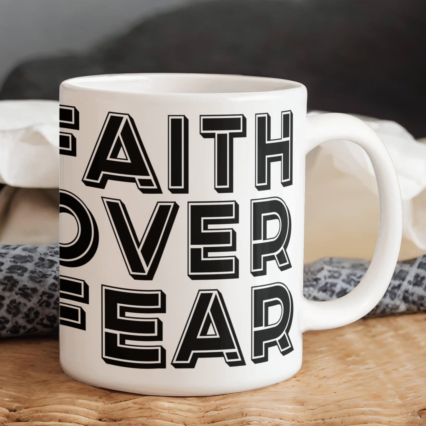 Faith Over Fear - White Ceramic Mug 11oz. & 15oz. - Gift for Her - Gift for Him