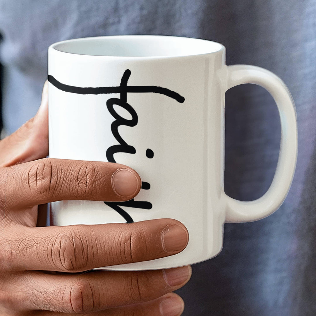 Faith (Black) Ceramic Mug – Gift for Her - Gift for Him