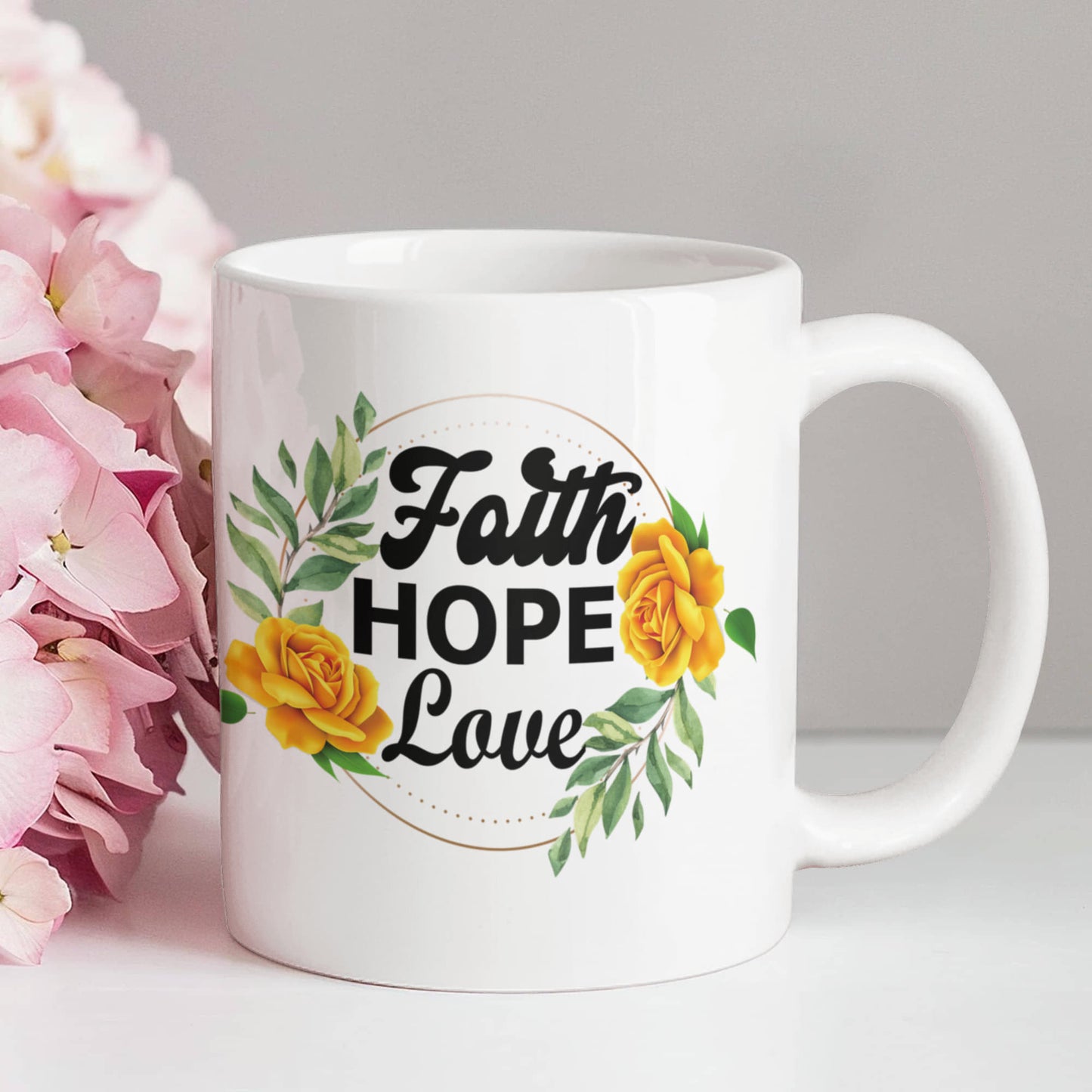 Faith Hope Love - White Ceramic Mug 11oz. & 15oz. - Gift for Her