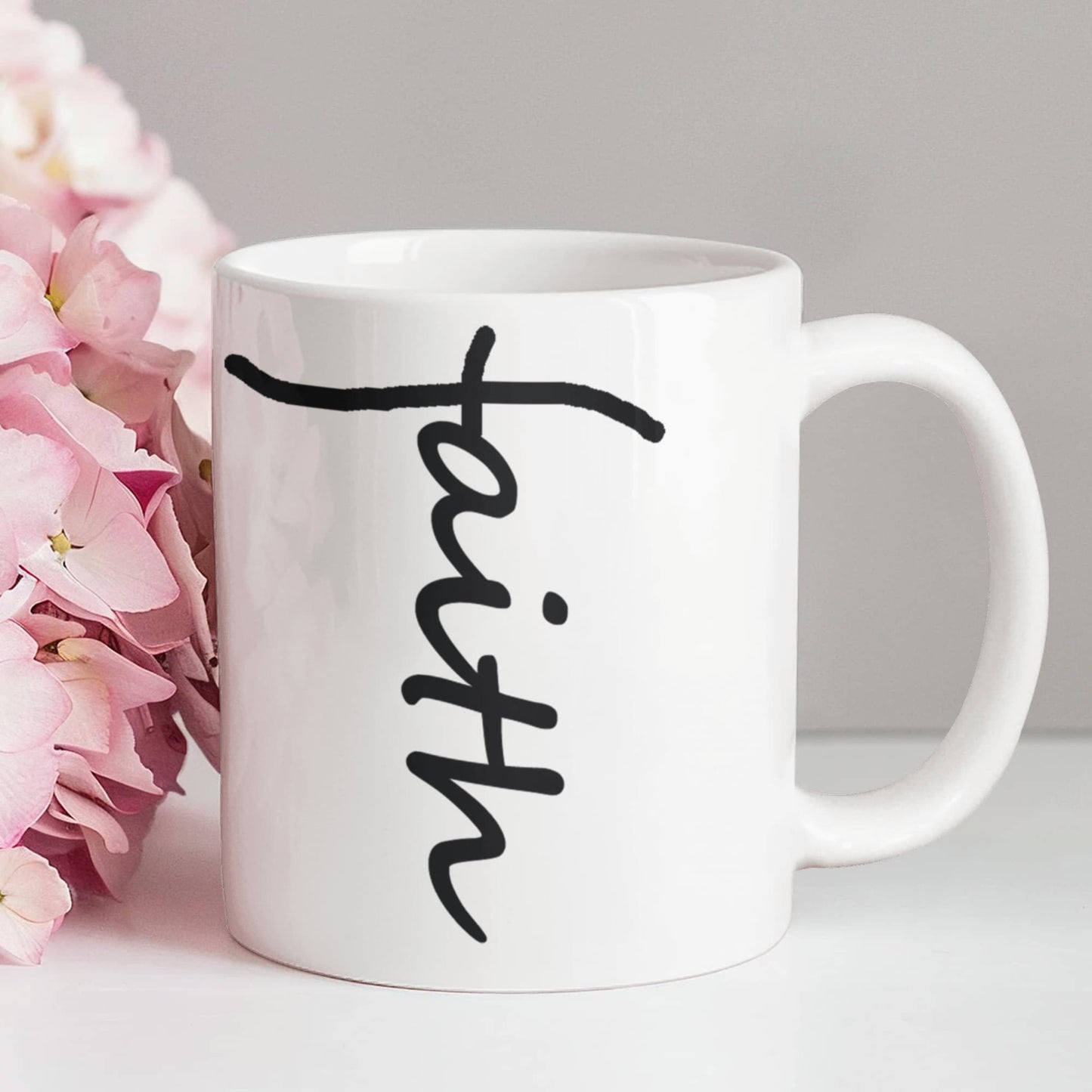 Faith (Black) - White Ceramic Mug 11oz. & 15oz. - Gift for Her - Gift for Him