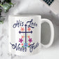 His Love Never Fails - White Ceramic Mug 11oz. & 15oz. - Gift for Her