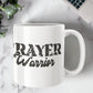 Prayer Warrior - White Ceramic Mug 11oz. & 15oz. - Gift for Her - Gift for Him