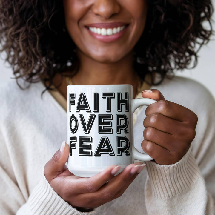 Faith Over Fear – White Ceramic Mug – Gift for Her - Gift for Him