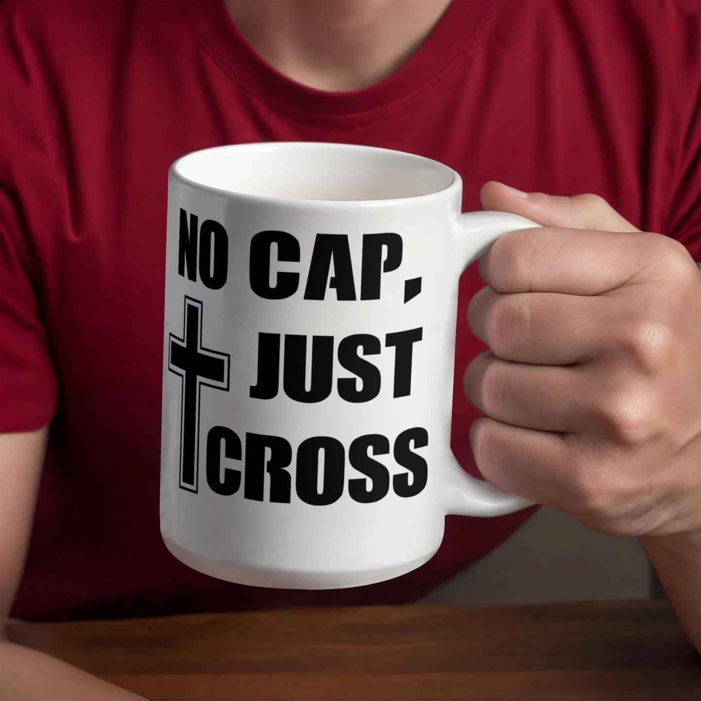 No Cap, Just Cross - White Ceramic Mug 11oz. & 15oz. - Gift for Her - Gift for Him