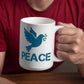 PEACE - White Ceramic Mug 11oz. & 15oz. - Gift for Her - Gift for Him