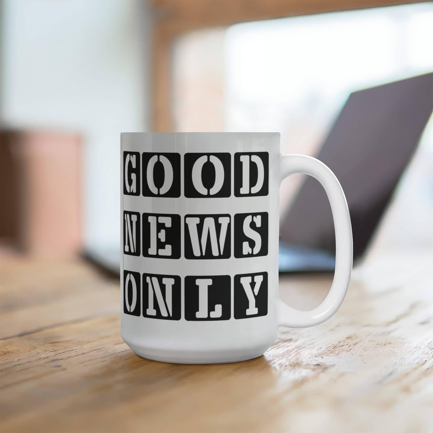 Good News Only - White Ceramic Mug 11oz. & 15oz. - Gift for Her - Gift for Him