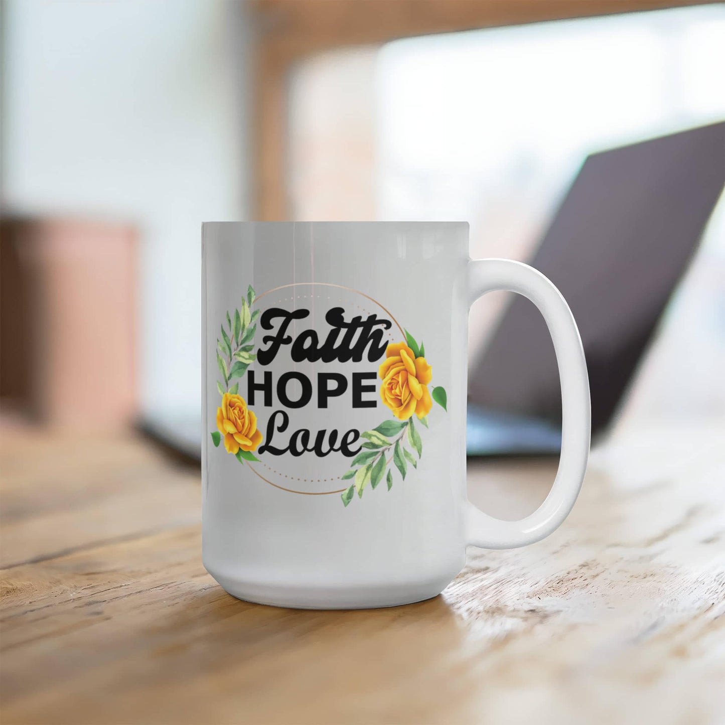 Faith Hope Love - White Ceramic Mug 11oz. & 15oz. - Gift for Her