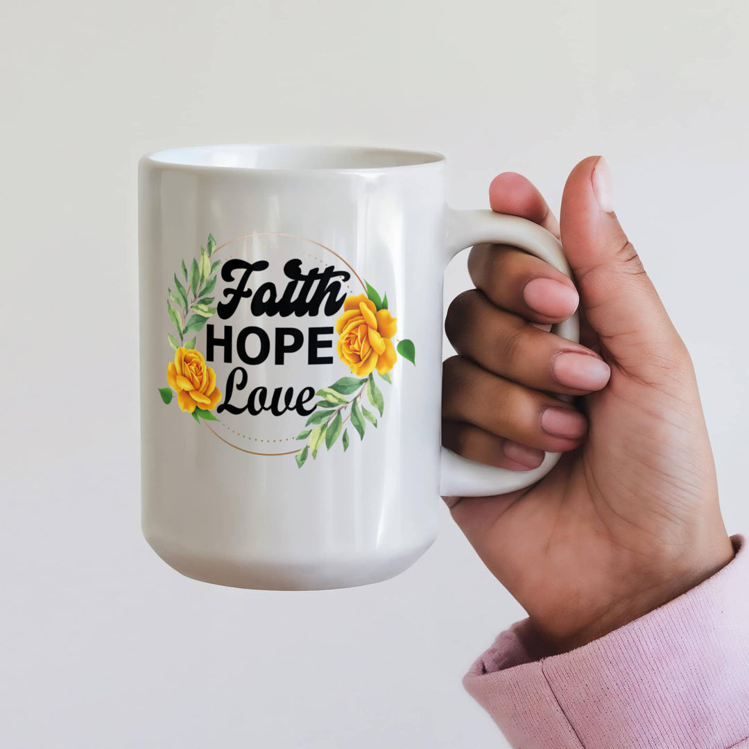 Faith Hope Love Ceramic Mug – Gift for Her