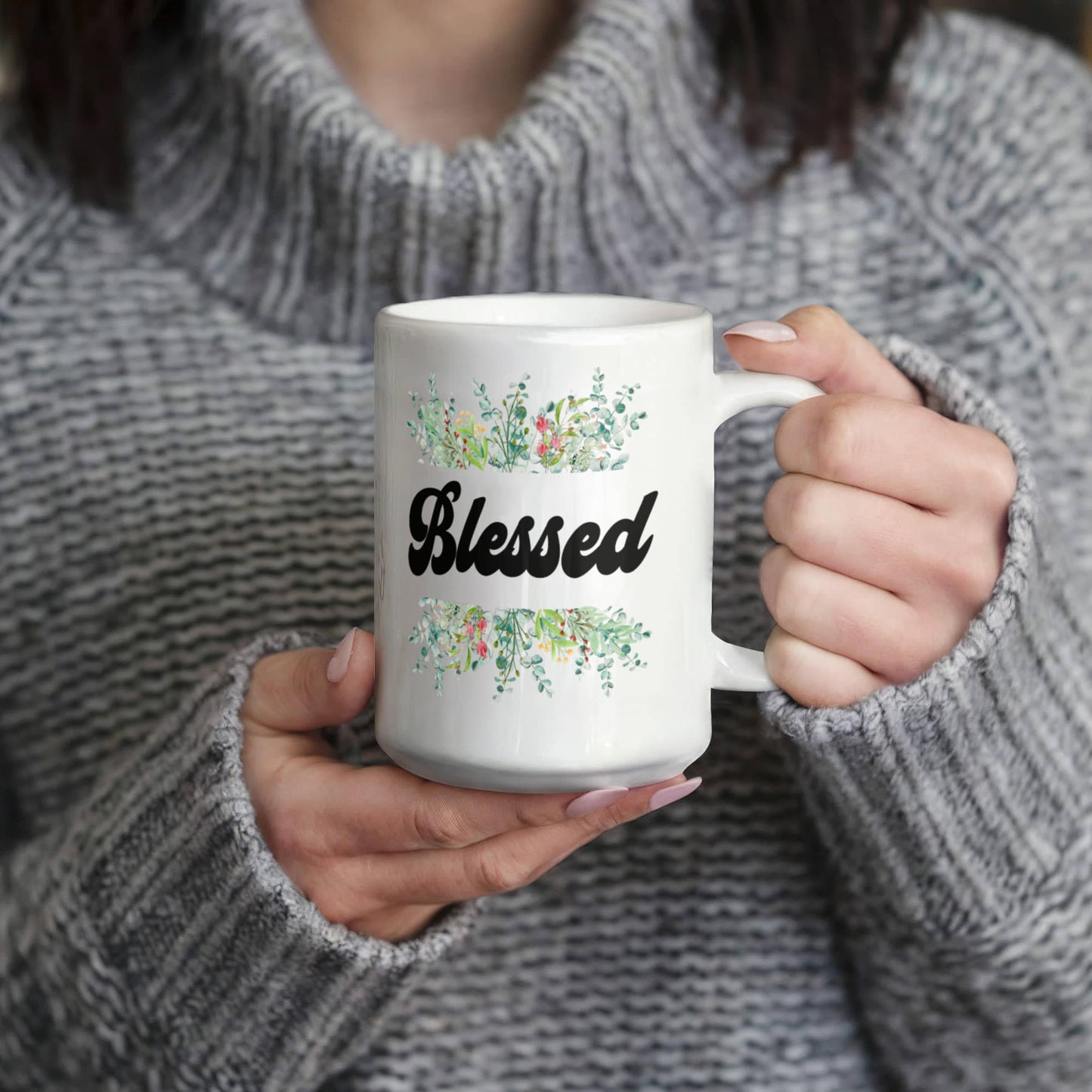 Blessed - White Ceramic Mug 11oz. & 15oz. - Gift for Her