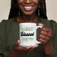 Blessed - White Ceramic Mug 11oz. & 15oz. - Gift for Her