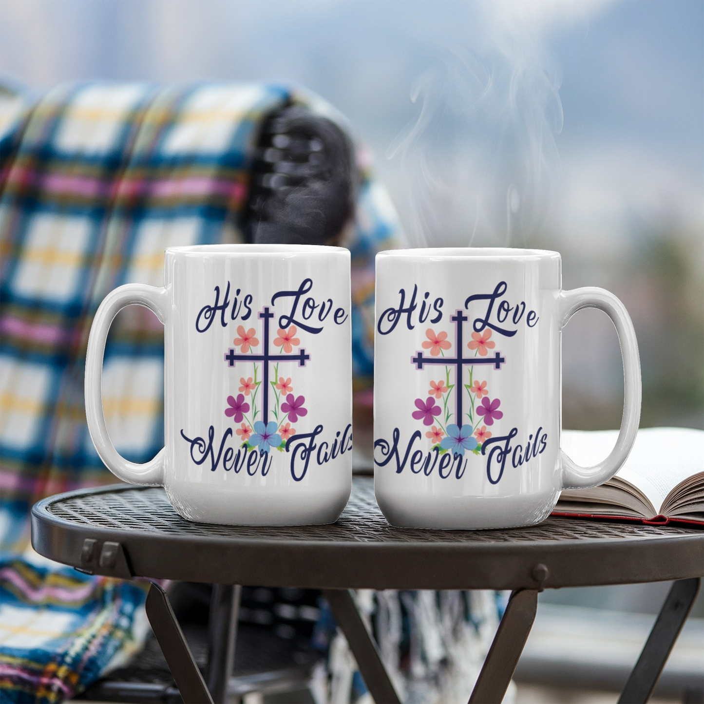 His Love Never Fails - White Ceramic Mug 11oz. & 15oz. - Gift for Her