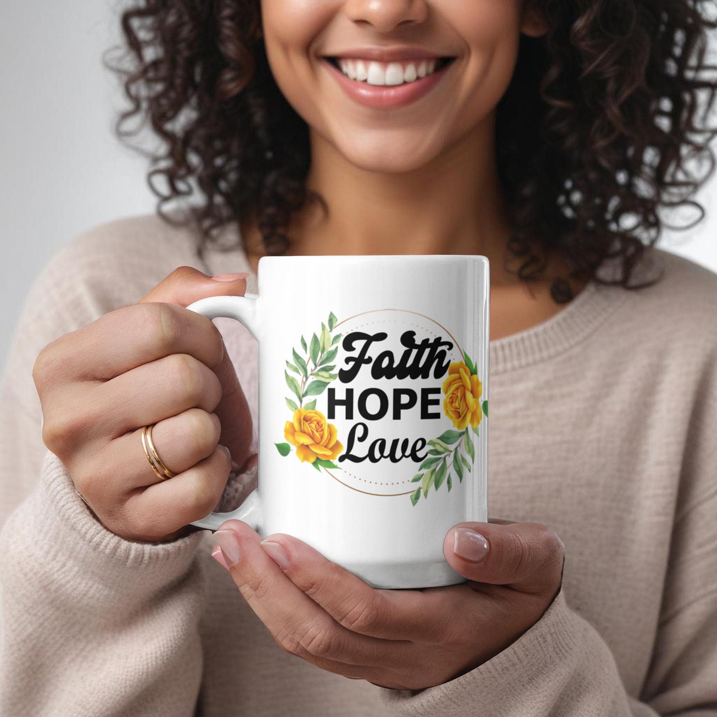 Faith Hope Love - White Ceramic Mug 11oz. & 15oz. - Gift for Her