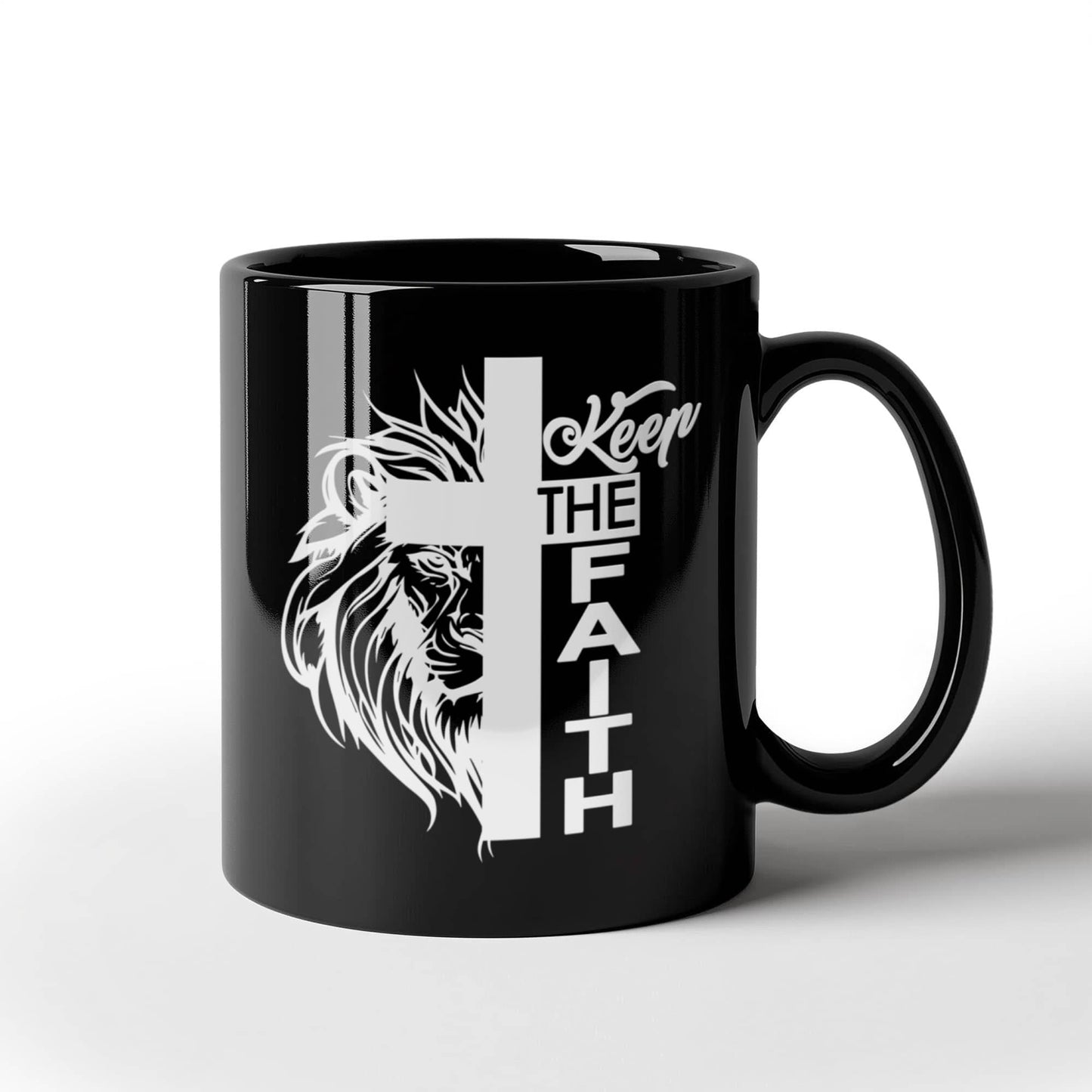 Keep The Faith 02 - Black Ceramic Mug 11oz. & 15oz. - Gift for Her - Gift for Him