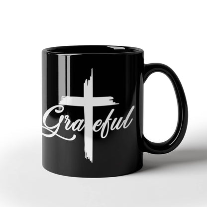 Grateful - Black Ceramic Mug 11oz. & 15oz. - Gift for Her - Gift for Him