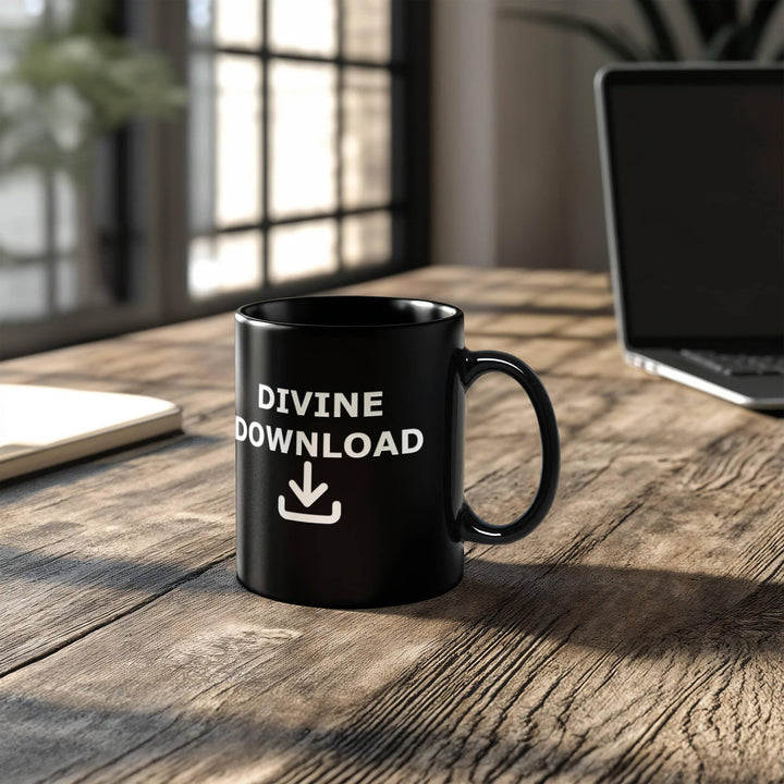 Divine Download Ceramic Mug – Gift for Her - Gift for Him