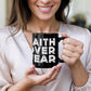 Faith Over Fear - Black Ceramic Mug 11oz. & 15oz. - Gift for Her - Gift for Him