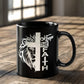 Keep The Faith 02 - Black Ceramic Mug 11oz. & 15oz. - Gift for Her - Gift for Him