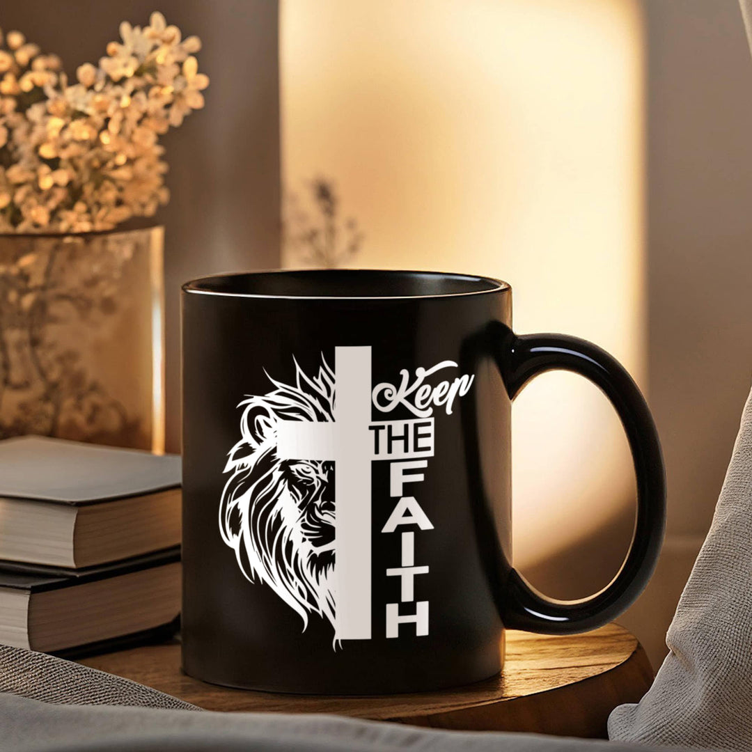 Keep The Faith Ceramic Mug – Gift for Her - Gift for Him