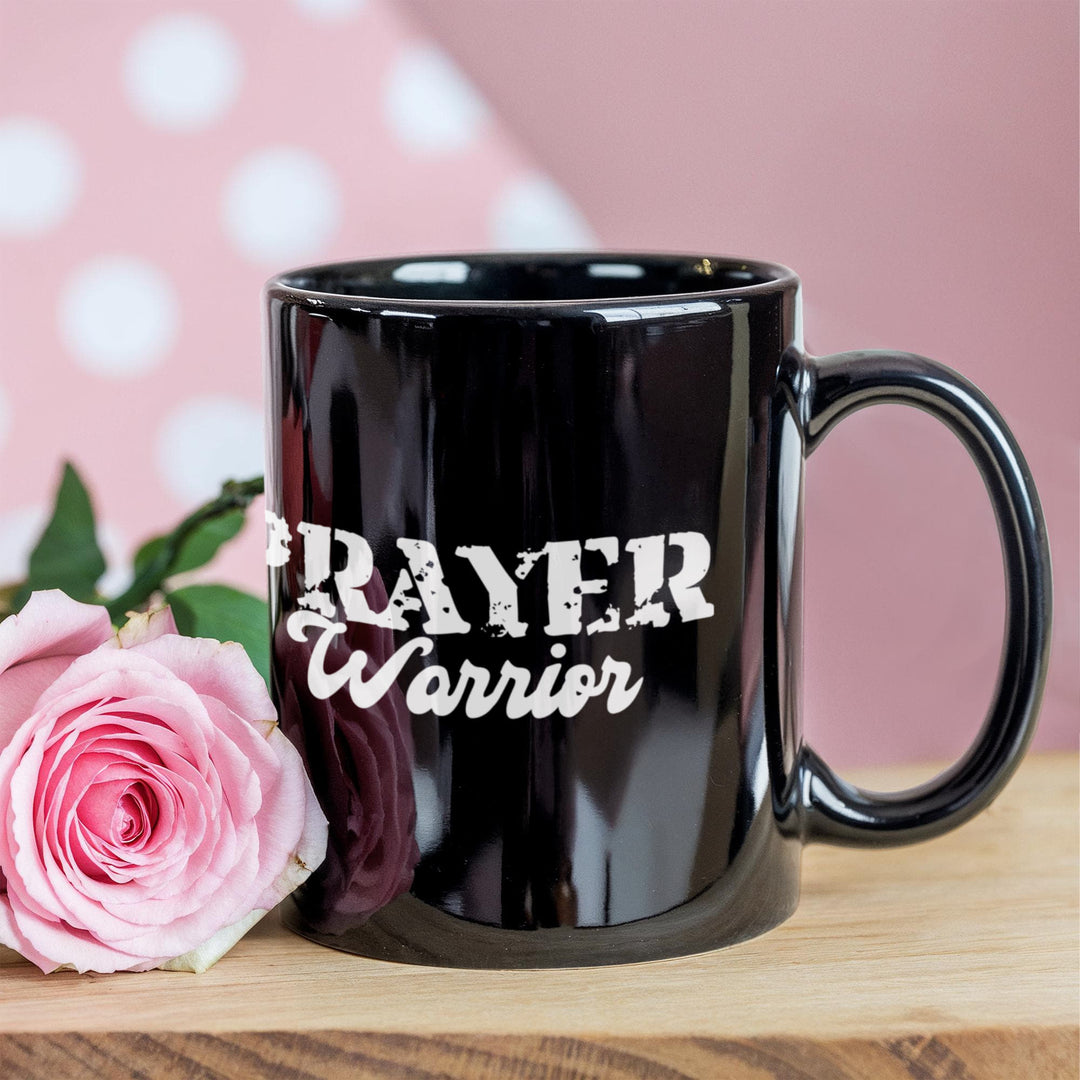 Prayer Warrior Ceramic Mug – Gift for Her - Gift for Him