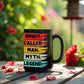 Bingo. Caller. Man. Myth. Legend. - Black Ceramic Mug - Gift for Him