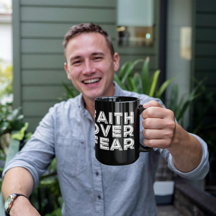 Faith Over Fear – Black Ceramic Mug – Gift for Her - Gift for Him