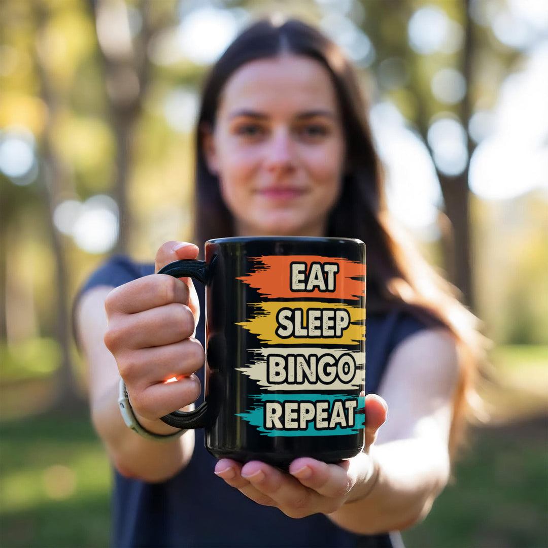 Eat Sleep Bingo Repeat Black Ceramic Mug – Gift for Her - Gift for Him