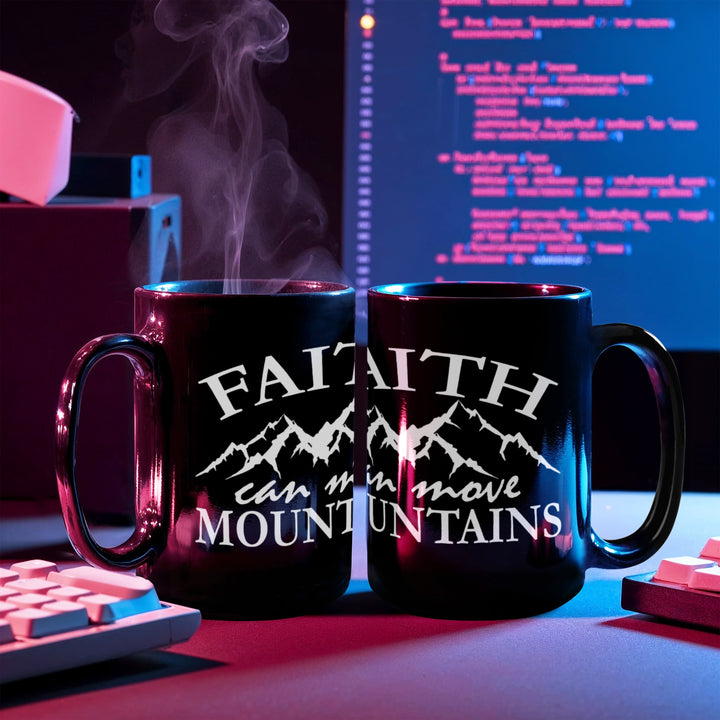 Faith Can Move Mountains Black Ceramic Mug – Gift for Her - Gift for Him