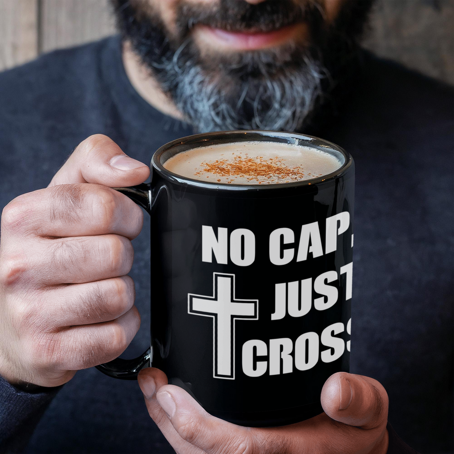 No Cap, Just Cross - Black Ceramic Mug 11oz. & 15oz. - Gift for Her - Gift for Him