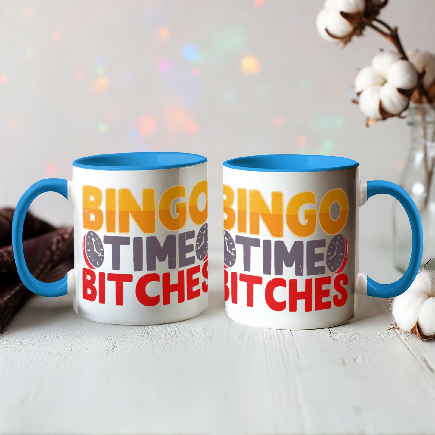 Bingo Time Bitches - Color Accent Mug - Gift for Her
