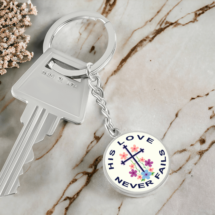 His Love Never Fails Circle Keychain – Gift for Her
