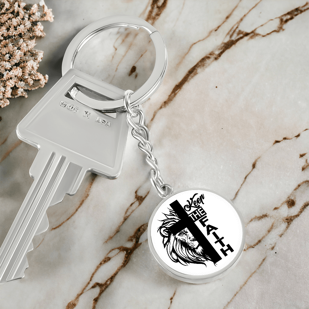 Keep The Faith Circle Keychain – Gift for Her - Gift for Him